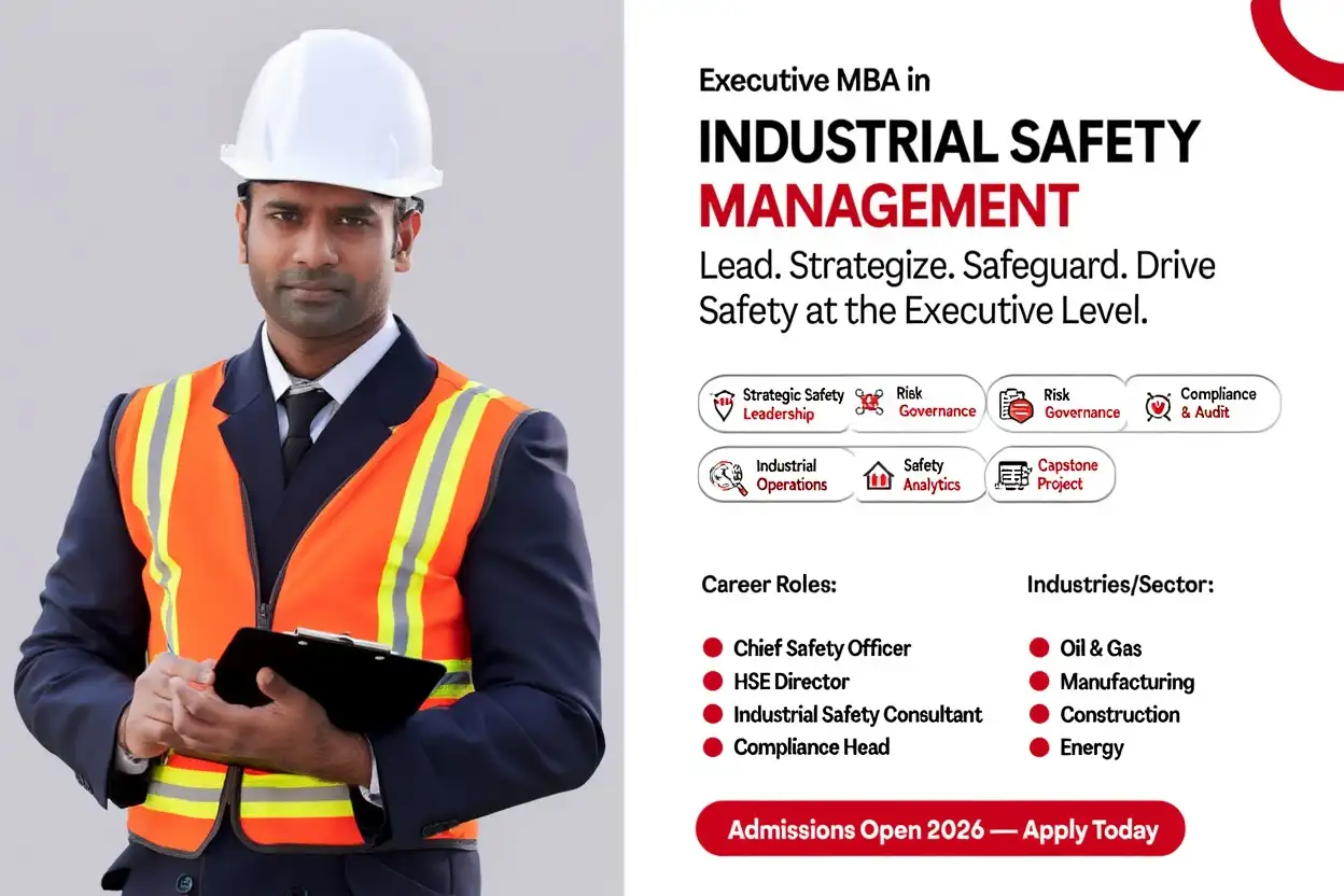 Executive MBA in Industrial Safety Management